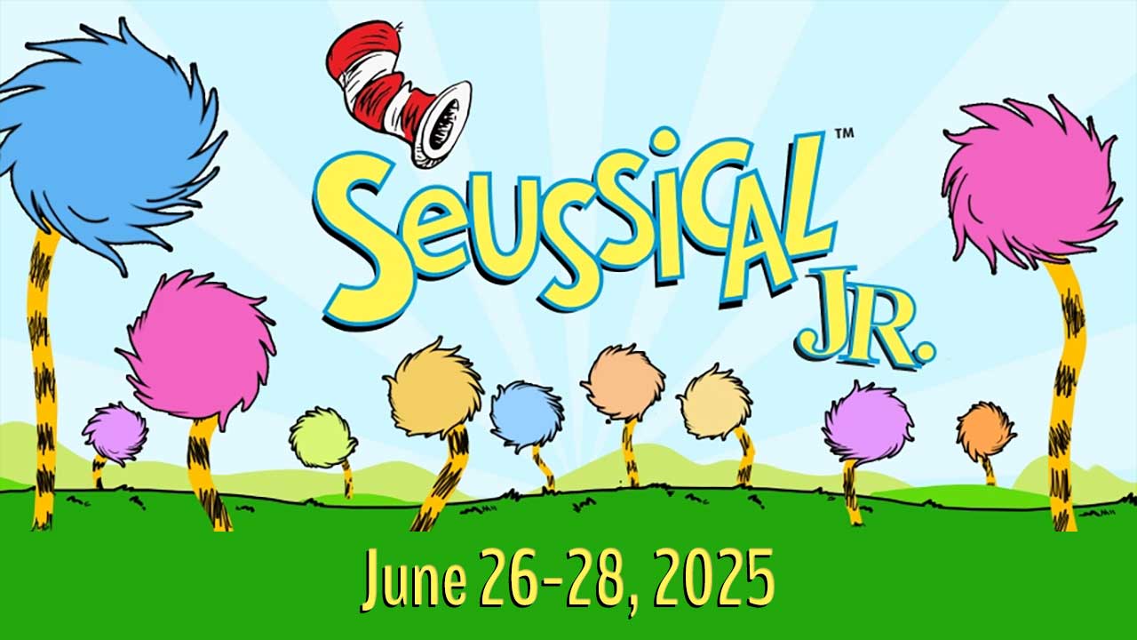 Suessical Jr.: June 26-28, 2025